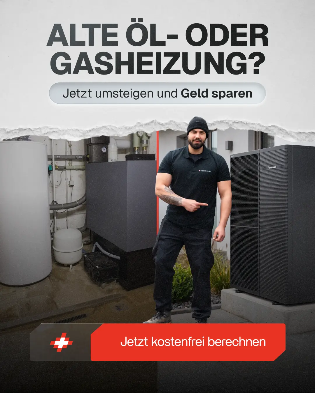 Anzeige von AlpenEnergie: Alte Öl- oder Gasheizung? Monteur neben einer Wärmepumpe im Heizungsraum